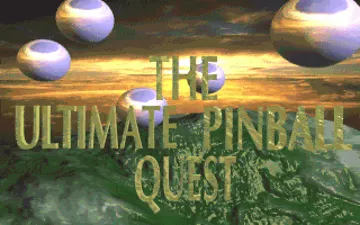 Ultimate Pinball Quest, The_Disk1 screen shot title